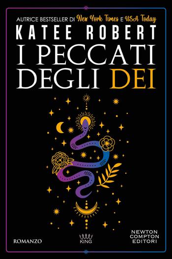 I peccati degli dei - Katee Robert - Libro Newton Compton Editori 2024, King | Libraccio.it