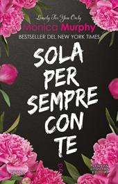 Sola per sempre con te