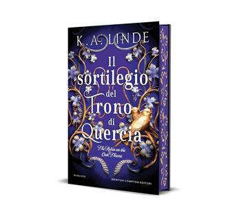 Il sortilegio del trono di quercia. The Robin on the Oak Throne - K. A. Linde - Libro Newton Compton Editori 2025, Vertigo | Libraccio.it