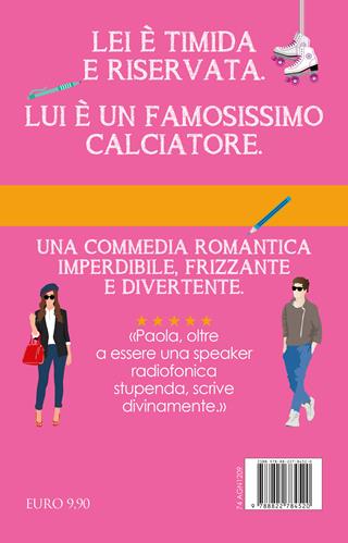 Quasi quasi mi innamoro di te... - Paola Servente - Libro Newton Compton Editori 2024, Anagramma | Libraccio.it
