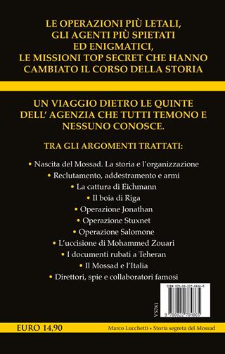 Storia segreta del Mossad - Marco Lucchetti - Libro Newton Compton Editori 2024, I volti della storia | Libraccio.it