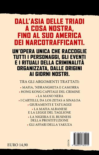 Storia universale della mafia. Dalla Yakuza ai Narcos, da Cosa Nostra all'Organizacija russa. I segreti delle organizzazioni criminali più potenti del mondo - Bruno De Stefano - Libro Newton Compton Editori 2024, Controcorrente | Libraccio.it
