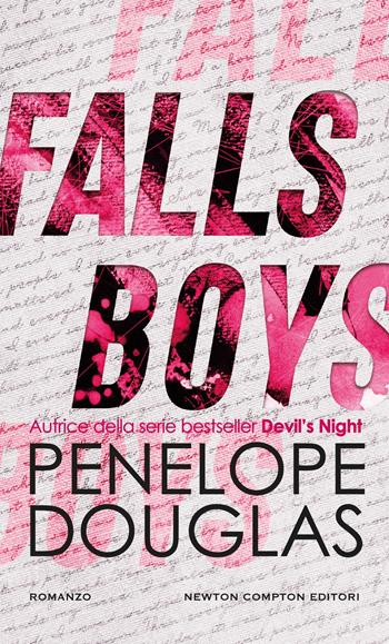 Falls boys - Penelope Douglas - Libro Newton Compton Editori 2025, Gli insuperabili Gold | Libraccio.it