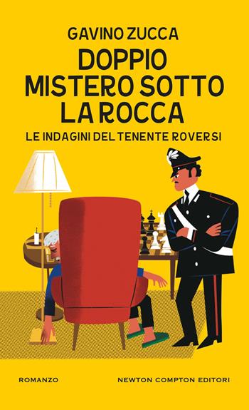 Doppio mistero sotto la rocca. Le indagini del tenente Roversi - Gavino Zucca - Libro Newton Compton Editori 2025, Gli insuperabili Gold | Libraccio.it