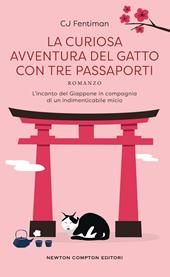 La curiosa avventura del gatto con tre passaporti