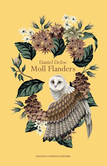Moll Flanders - Daniel Defoe - Libro Newton Compton Editori 2024, Newton vintage | Libraccio.it