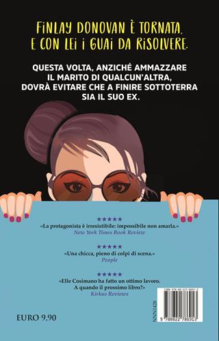 Finlay Donovan colpisce ancora - Elle Cosimano - Libro Newton Compton Editori 2024, Nuova narrativa Newton | Libraccio.it