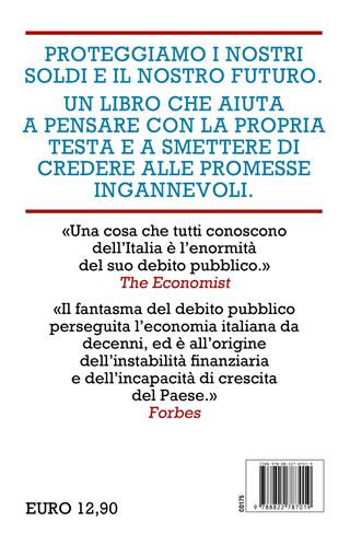 Nelle tasche degli italiani. Il debito pubblico spiegato bene. Come funziona, come liberarcene - Giorgio Di Giorgio, Guido Traficante, Alessandro Pandimiglio - Libro Newton Compton Editori 2024, Controcorrente | Libraccio.it