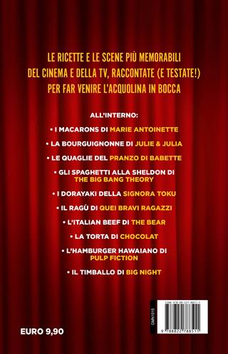 63 film e serie TV da non vedere quando sei a dieta. Dal «maccarone» di Alberto Sordi al sandwich di The Bear, le scene (e le ricette) più golose del cinema e della TV - Peppe Filmico - Libro Newton Compton Editori 2024, Grandi manuali Newton | Libraccio.it
