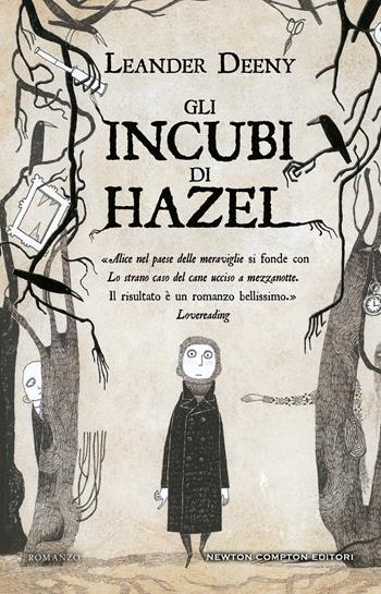Gli incubi di Hazel - Leander Deeny - Libro Newton Compton Editori 2024, Vertigo | Libraccio.it