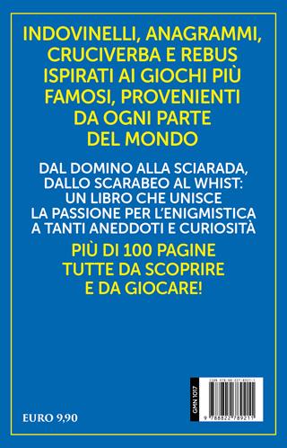 Il giro del mondo in 80 enigmi. Giochi, puzzle e curiosità attraverso i secoli e i continenti - Iacopo Cellini - Libro Newton Compton Editori 2024, Grandi manuali Newton | Libraccio.it
