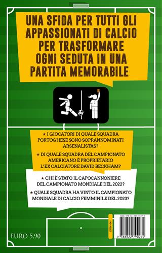 1001 quiz sul calcio da risolvere mentre fai la cacca - Matteo Bardelli - Libro Newton Compton Editori 2024, Grandi manuali Newton | Libraccio.it