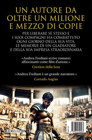 Il gladiatore - Andrea Frediani - Libro Newton Compton Editori 2024, Nuova narrativa Newton | Libraccio.it
