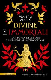 Divine e immortali