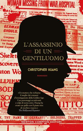L'assassinio di un gentiluomo - Christopher Huang - Libro Newton Compton Editori 2025, Nuova narrativa Newton | Libraccio.it