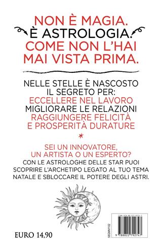 Le 3 regole per arrivare al successo usando l'astrologia - The Astrotwins - Libro Newton Compton Editori 2025, Grandi manuali Newton | Libraccio.it