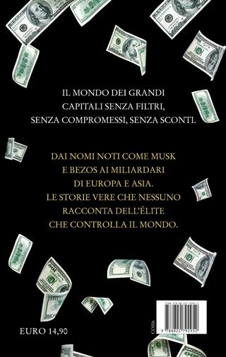 Billionaires. Le biografie non autorizzate dei 50 personaggi più ricchi del pianeta - Gianluca Barbera - Libro Newton Compton Editori 2026, Controcorrente | Libraccio.it