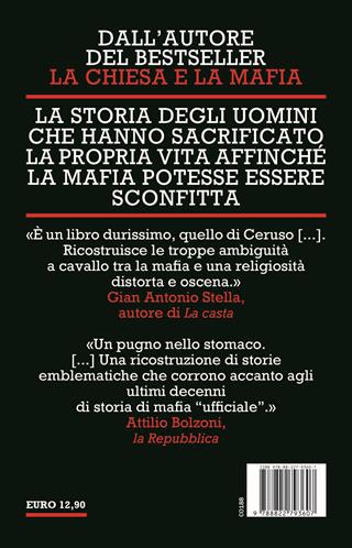 Uomini contro la mafia. Da Boris Giuliano a Carlo Alberto Dalla Chiesa, da Giovanni Falcone a Paolo Borsellino: storie di eroi in lotta contro la criminalità organizzata - Vincenzo Ceruso - Libro Newton Compton Editori 2025, Controcorrente | Libraccio.it