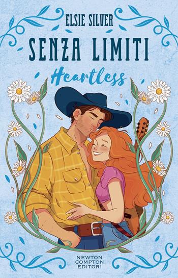 Senza limiti. Heartless. Limited edition - Elsie Silver - Libro Newton Compton Editori 2025, Anagramma | Libraccio.it