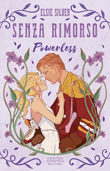 Senza rimorso. Powerless. Limited edition - Elsie Silver - Libro Newton Compton Editori 2025, Anagramma | Libraccio.it