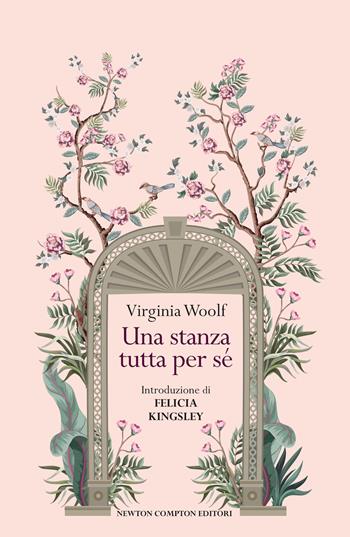 Una stanza tutta per sé - Virginia Woolf - Libro Newton Compton Editori 2025, Newton vintage | Libraccio.it