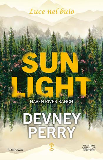 Sunlight. Luce nel buio - Devney Perry - Libro Newton Compton Editori 2026, Anagramma | Libraccio.it