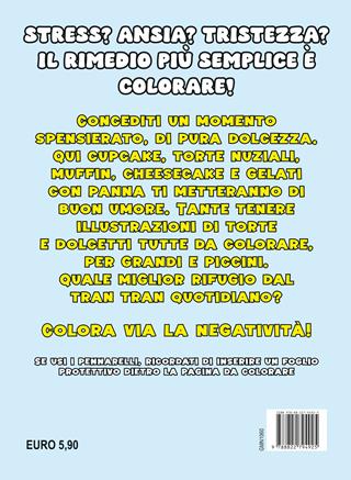 Dolcetti e tortine deliziose da colorare - Jay Puffin - Libro Newton Compton Editori 2025, Grandi manuali Newton | Libraccio.it
