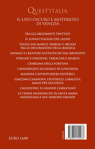 Venezia esoterica - Luca Colferai - Libro Newton Compton Editori 2025, Quest'Italia | Libraccio.it