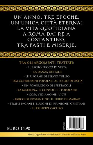 Un anno nell'antica Roma - Marco Cappadonia Mastrolorenzi - Libro Newton Compton Editori 2026, I volti della storia | Libraccio.it