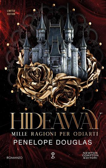Mille ragioni per odiarti. Hideaway. Devil's night series. Ediz. limitata - Penelope Douglas - Libro Newton Compton Editori 2025, Anagramma | Libraccio.it