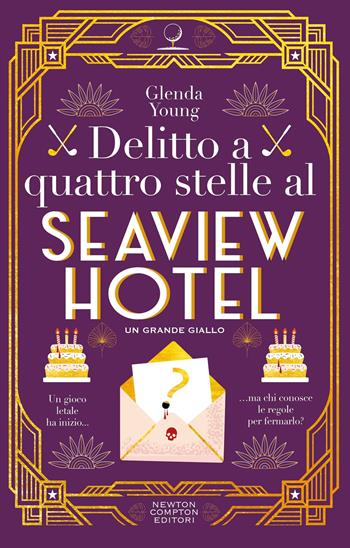 Delitto a quattro stelle al Seaview Hotel - Glenda Young - Libro Newton Compton Editori 2025, Nuova narrativa Newton | Libraccio.it