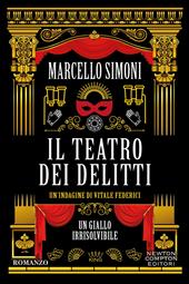 Il teatro dei delitti. Un’indagine di Vitale Federici