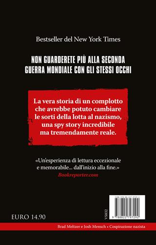 Cospirazione nazista - Brad Meltzer, Josh Mensch - Libro Newton Compton Editori 2025, I volti della storia | Libraccio.it