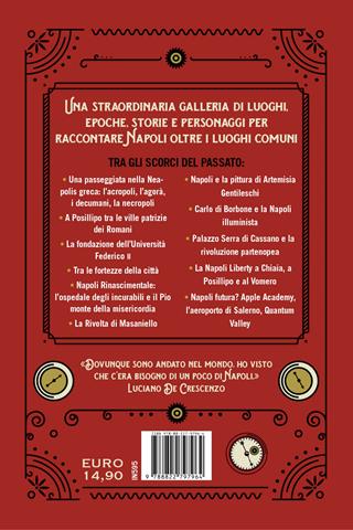 Il libro dei viaggi nel tempo di Napoli  - Libro Newton Compton Editori 2025, Quest'Italia | Libraccio.it