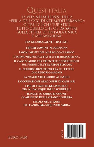 La grande storia della Sardegna - Gianmichele Lisai - Libro Newton Compton Editori 2025, Quest'Italia | Libraccio.it