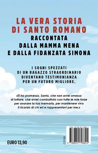 Santo Romano. La notte in cui Napoli rimase in silenzio - Filomena De Mare, Simona Capone, Paola Di Martino - Libro Newton Compton Editori 2025, Controcorrente | Libraccio.it