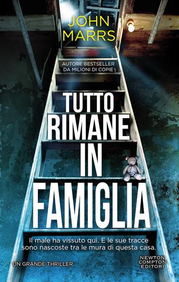 Tutto rimane in famiglia - John Marrs - Libro Newton Compton Editori 2026, Nuova narrativa Newton | Libraccio.it
