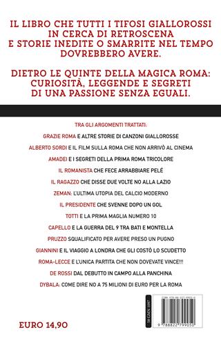 Tutto quello che avresti voluto sapere sulla Roma e non ti hanno mai raccontato - Massimo Izzi - Libro Newton Compton Editori 2025, Grandi manuali Newton | Libraccio.it