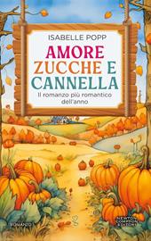 Amore, zucche e cannella