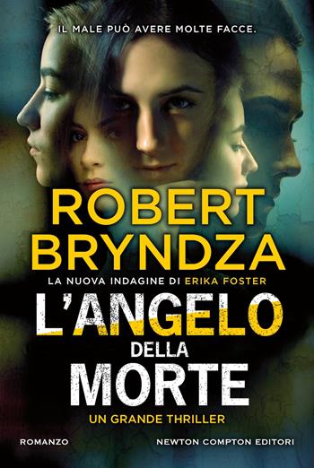 L'angelo della morte - Robert Bryndza - Libro Newton Compton Editori 2026, Nuova narrativa Newton | Libraccio.it