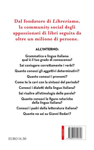 501 quiz sulla lingua italiana - Saro Trovato - Libro Newton Compton Editori 2025, Grandi manuali Newton | Libraccio.it