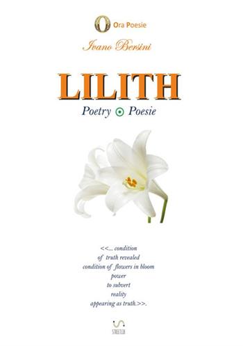 Lilith - Ivano Bersini - Libro StreetLib 2017 | Libraccio.it