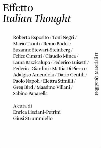 Effetto «italian thought»  - Libro Quodlibet 2017, Materiali IT | Libraccio.it