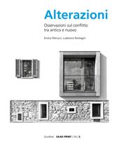 Alterazioni. Osservazioni sul conflitto tra antico e nuovo