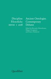 Discipline filosofiche (2018). Ediz. multilingue. Vol. 1: Ancient ontologies. Contemporary debates.