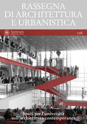 Rassegna di architettura e urbanistica. Ediz. multilingue. Vol. 156: Spazi per l'università nell'architettura contemporanea.