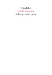 Soldati e altre prose