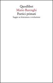 Poetici primati. Saggio su letteratura e evoluzione