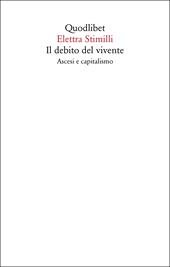 Il debito del vivente. Ascesi e capitalismo