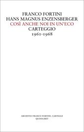 Così anche noi in un'eco. Carteggio 1961-1968